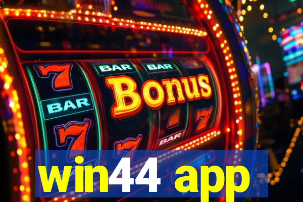 win44 app